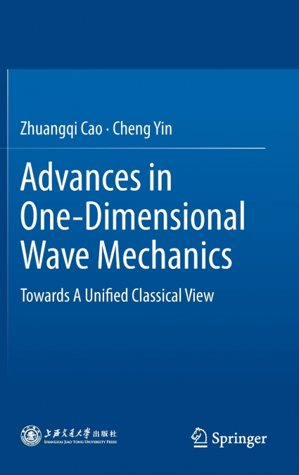 Advances in One-Dimensional Wave Mechanics