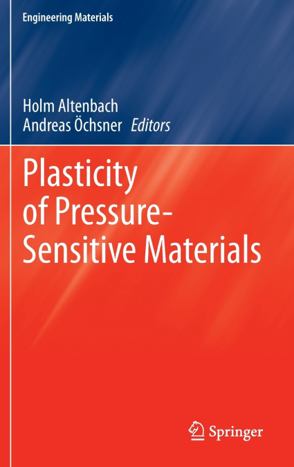 Plasticity of Pressure-Sensitive Materials