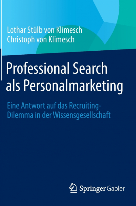 Professional Search als Personalmarketing
