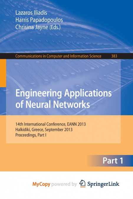 Engineering Applications of Neural Networks