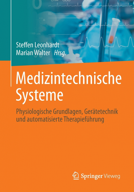 Medizintechnische Systeme