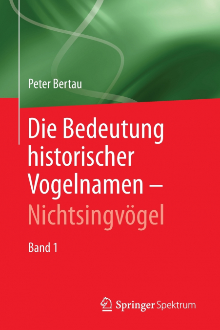 Die Bedeutung historischer Vogelnamen - Nichtsingvögel