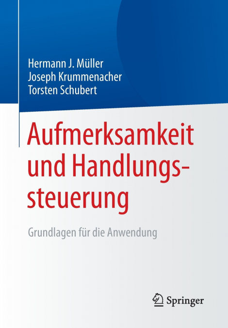 Aufmerksamkeit und Handlungssteuerung