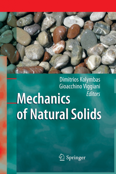 Mechanics of Natural Solids