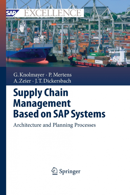 Supply Chain Management Based on SAP Systems