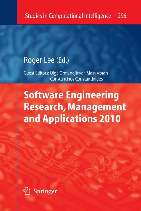 Software Engineering Research, Management and Applications 2010