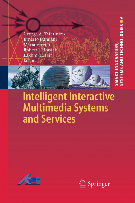 Intelligent Interactive Multimedia Systems and Services