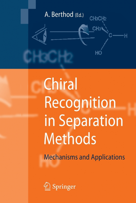 Chiral Recognition in Separation Methods