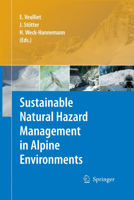 Sustainable Natural Hazard Management in Alpine Environments