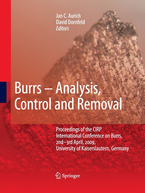 Burrs - Analysis, Control and Removal