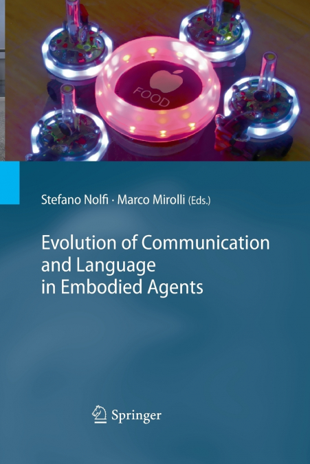Evolution of Communication and Language in Embodied Agents
