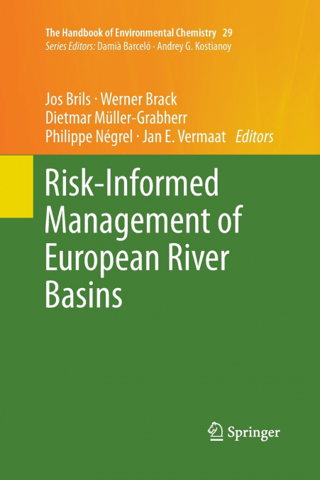 Risk-Informed Management of European River Basins