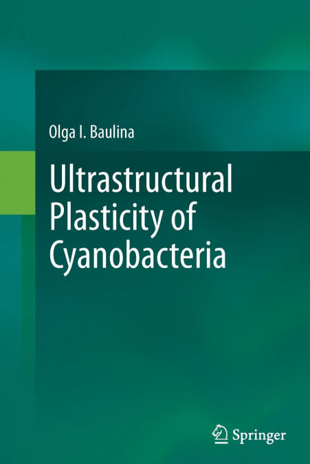 Ultrastructural Plasticity of Cyanobacteria