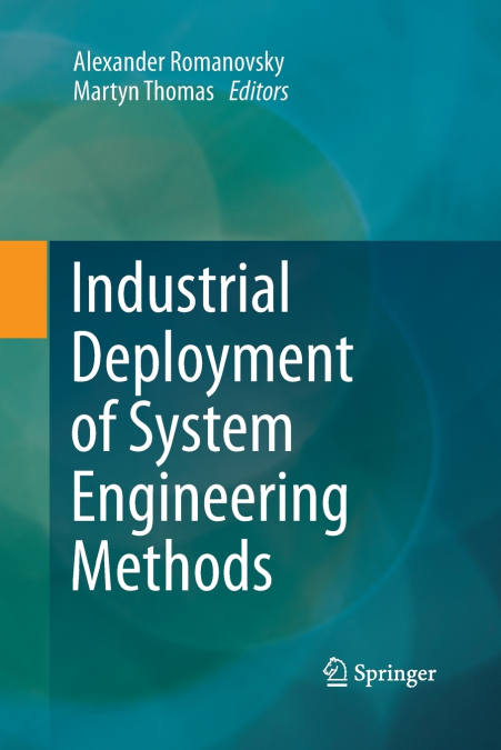 Industrial Deployment of System Engineering Methods