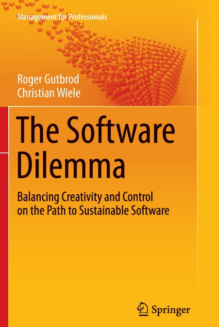 The Software Dilemma