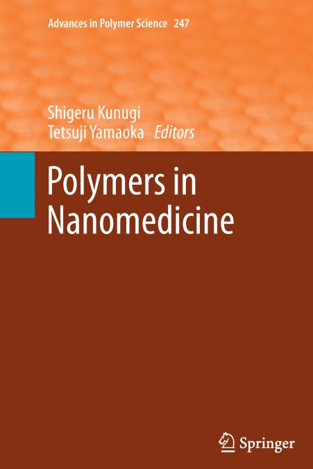Polymers in Nanomedicine