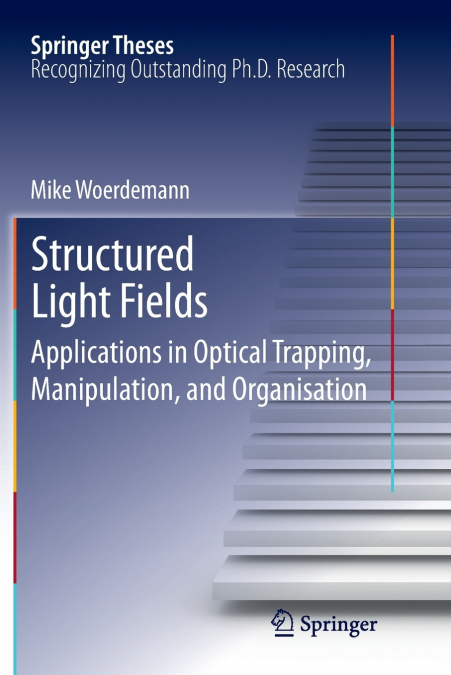 Structured Light Fields