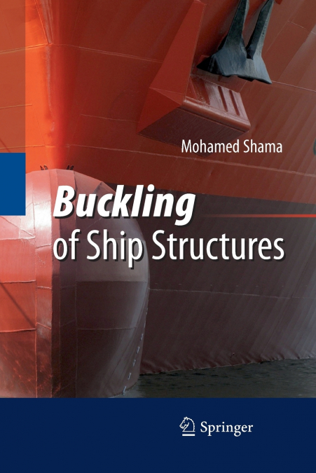 Buckling of Ship Structures