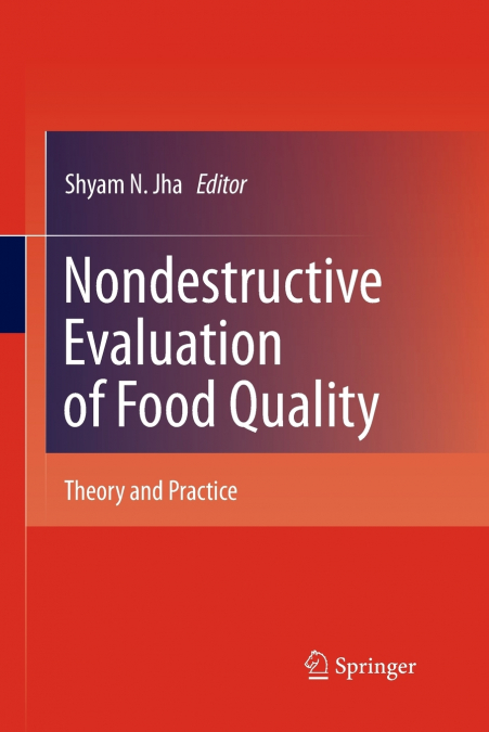 Nondestructive Evaluation of Food Quality