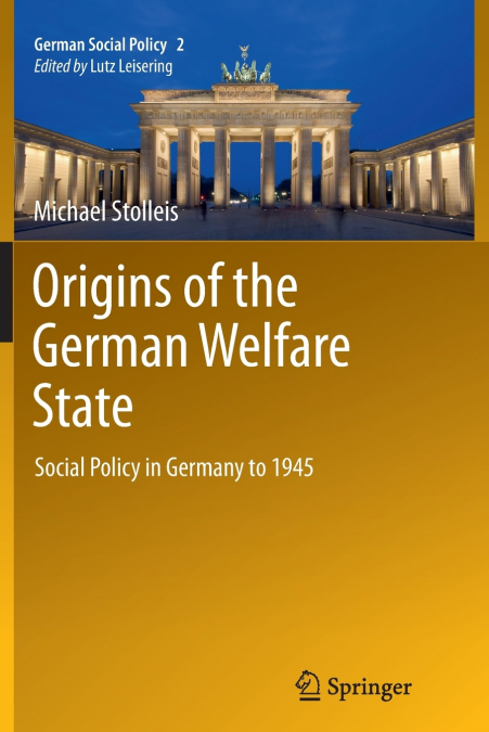 Origins of the German Welfare State