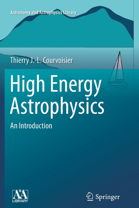 High Energy Astrophysics
