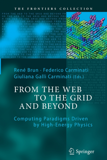 From the Web to the Grid and Beyond