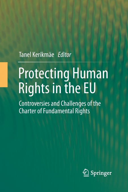 Protecting Human Rights in the EU