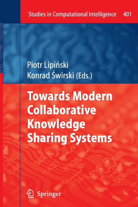 Towards Modern Collaborative Knowledge Sharing Systems