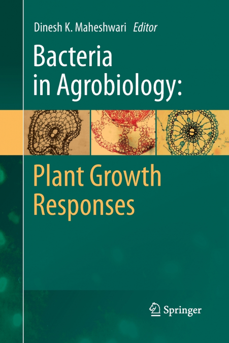 Bacteria in Agrobiology