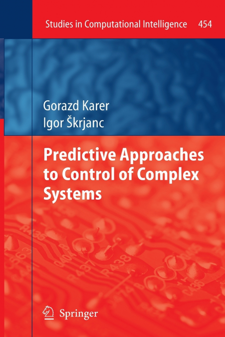 Predictive Approaches to Control of Complex Systems