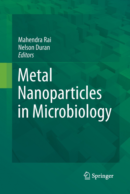 Metal Nanoparticles in Microbiology