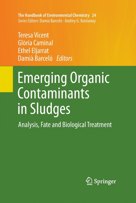 Emerging Organic Contaminants in Sludges