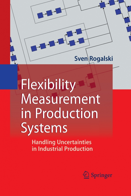 Flexibility Measurement in Production Systems