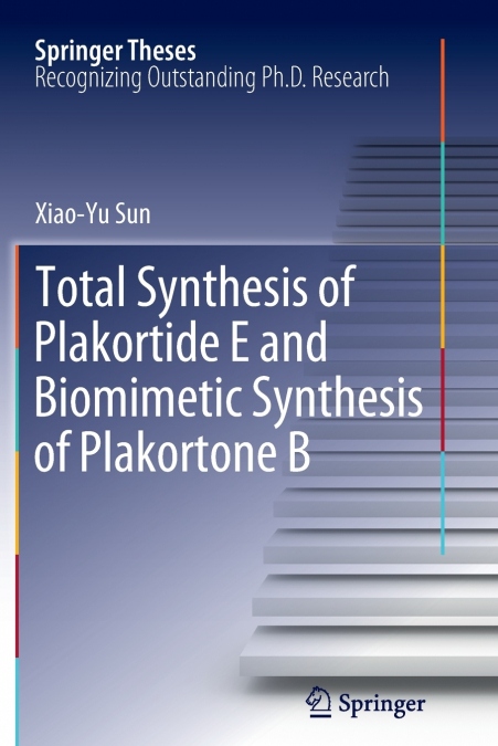 Total Synthesis of Plakortide E and Biomimetic Synthesis of Plakortone B