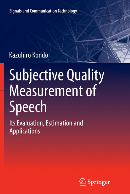 Subjective Quality Measurement of Speech