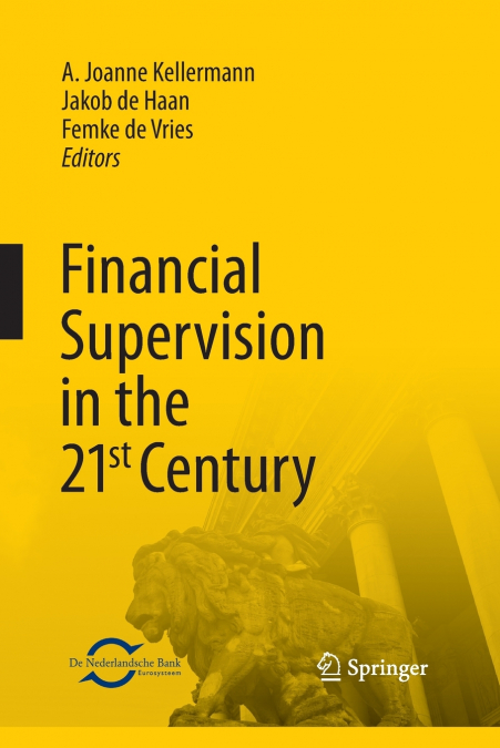 Financial Supervision in the 21st Century