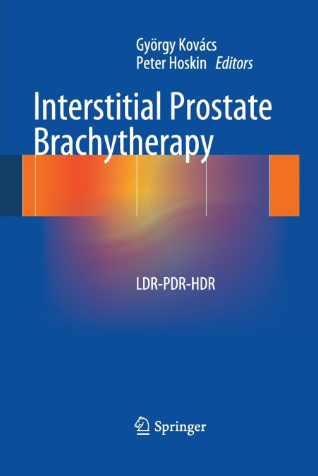 Interstitial Prostate Brachytherapy
