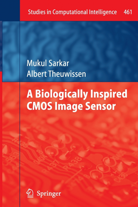 A Biologically Inspired CMOS Image Sensor