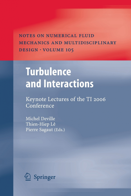 Turbulence and Interactions