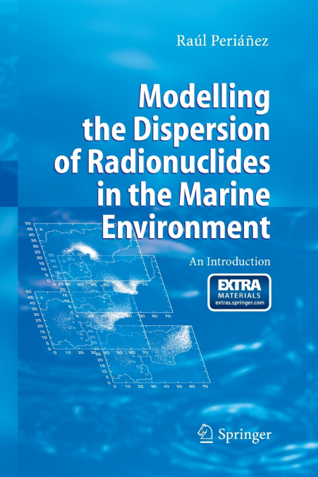Modelling the Dispersion of Radionuclides in the Marine Environment