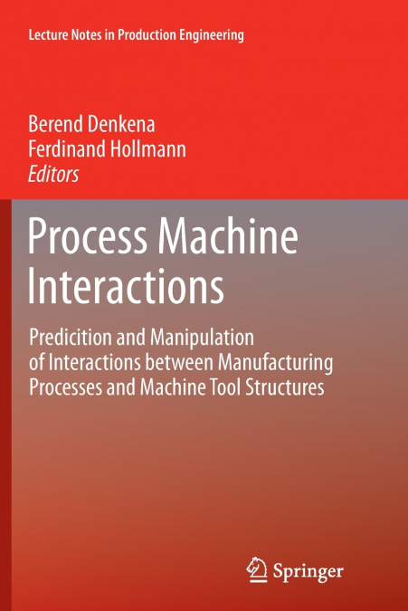 Process Machine Interactions