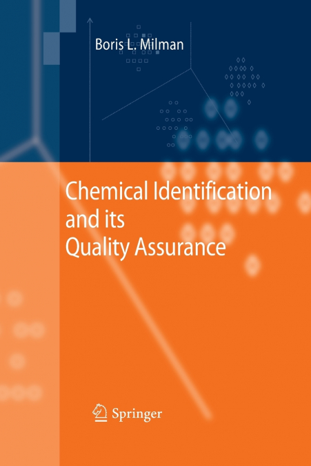 Chemical Identification and its Quality Assurance