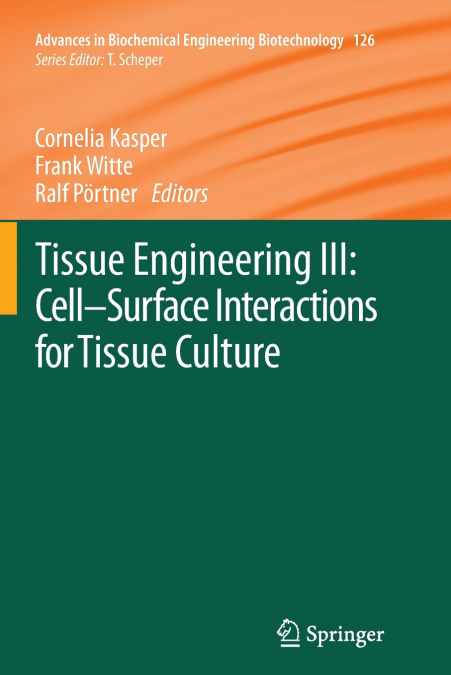 Tissue Engineering III
