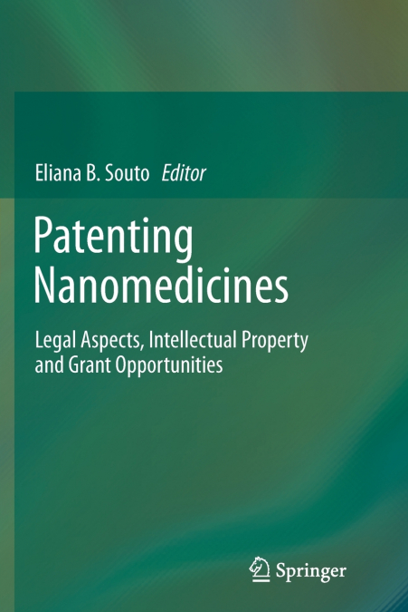 Patenting Nanomedicines