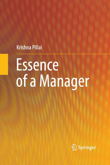 Essence of a Manager