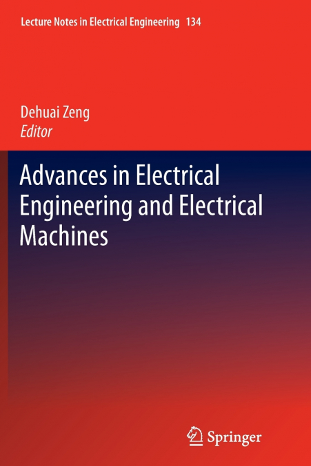 Advances in Electrical Engineering and Electrical Machines