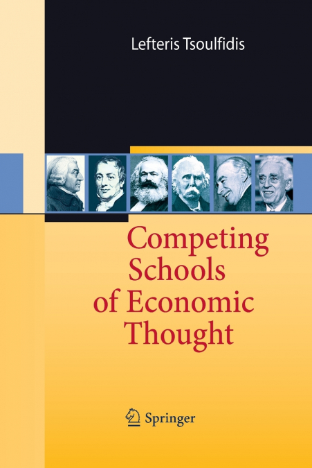 Competing Schools of Economic Thought