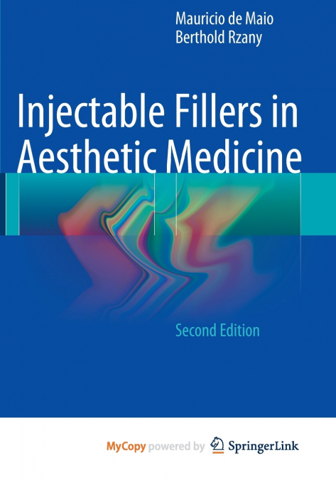 Injectable Fillers in Aesthetic Medicine