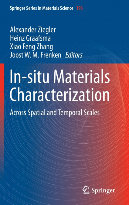 In-situ Materials Characterization