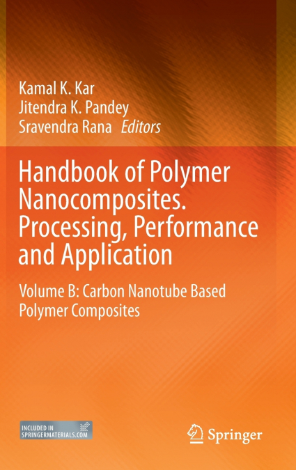 Handbook of Polymer Nanocomposites. Processing, Performance and Application